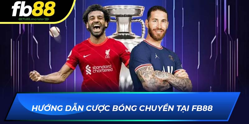 Bóng Chuyền FB88 – Cá Cược Kịch Tính Cùng Tỷ Lệ Hấp Dẫn Mỗi Ngày Hướng dẫn cược bóng chuyền tại FB88